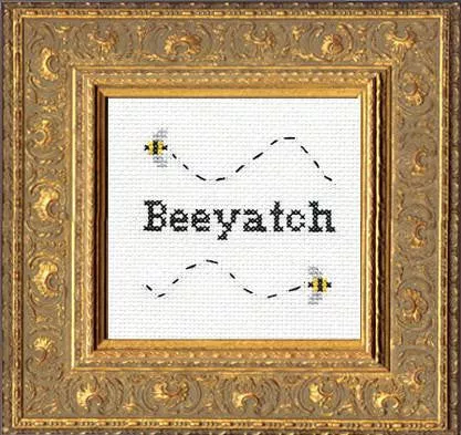 Subversive Cross Stitch-- Cross Stitch Kit-- Beeyatch!